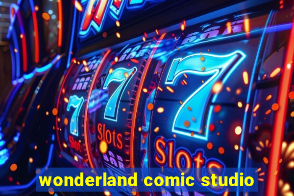 wonderland comic studio